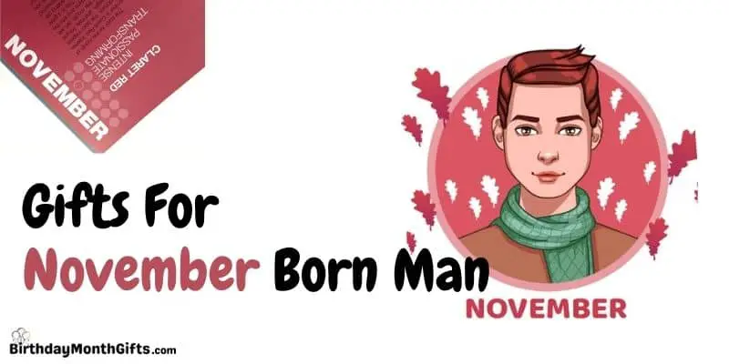 gifts for november born man